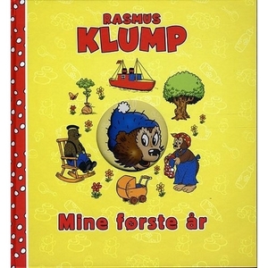 Rasmus Klump barnets bog - Mine første år